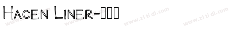 Hacen Liner字体转换